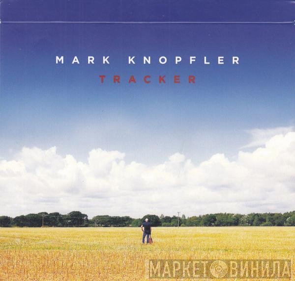 Mark Knopfler - Tracker