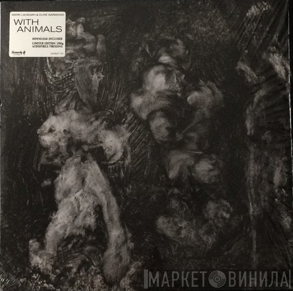 Mark Lanegan, Duke Garwood - With Animals