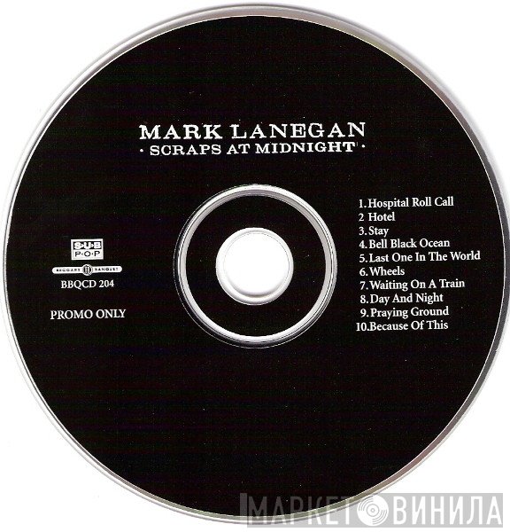 Mark Lanegan - Scraps At Midnight