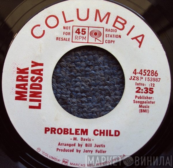 Mark Lindsay  - Problem Child