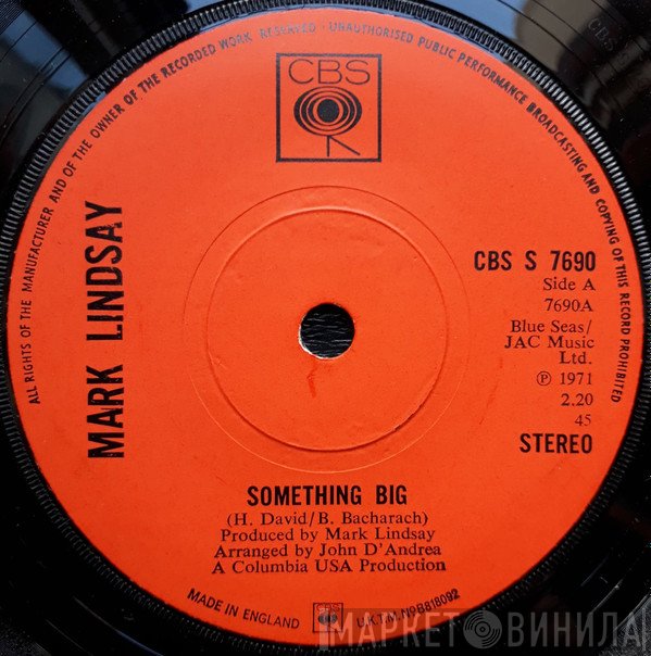 Mark Lindsay - Something Big / Pretty Pretty