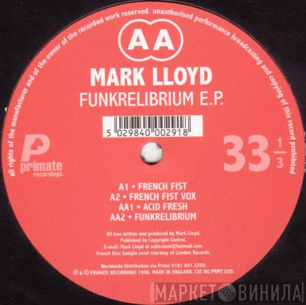 Mark Lloyd - Funkrelibrium E.P.