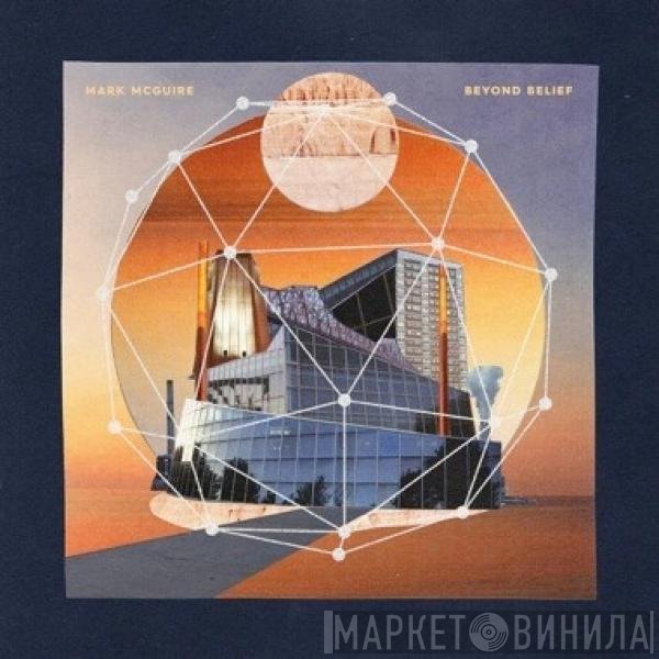Mark McGuire   - Beyond Belief