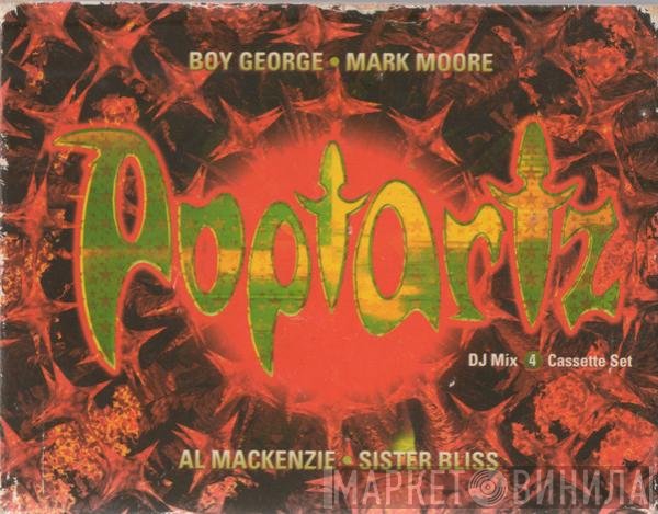 Mark Moore, Al Mackenzie, Boy George, Sister Bliss  - Poptartz