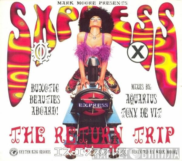 Mark Moore, S'Express - Theme From S•Xpress (The Return Trip)
