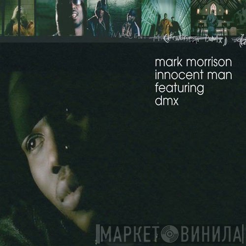 Mark Morrison - Innocent Man