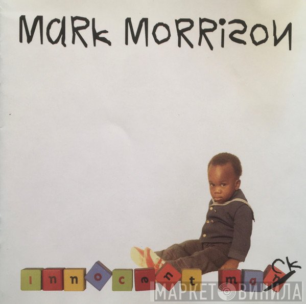 Mark Morrison  - Innocent Man