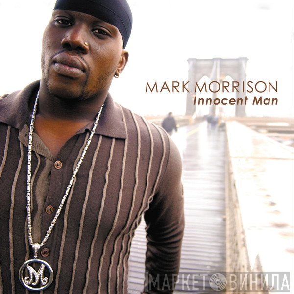 Mark Morrison  - Innocent Man