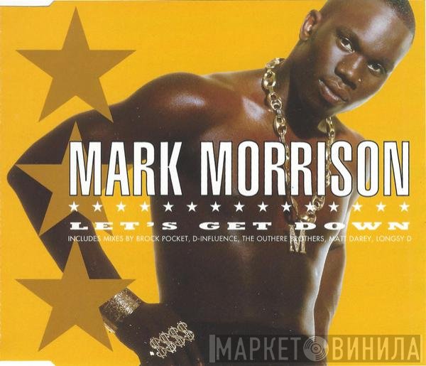 Mark Morrison - Let's Get Down