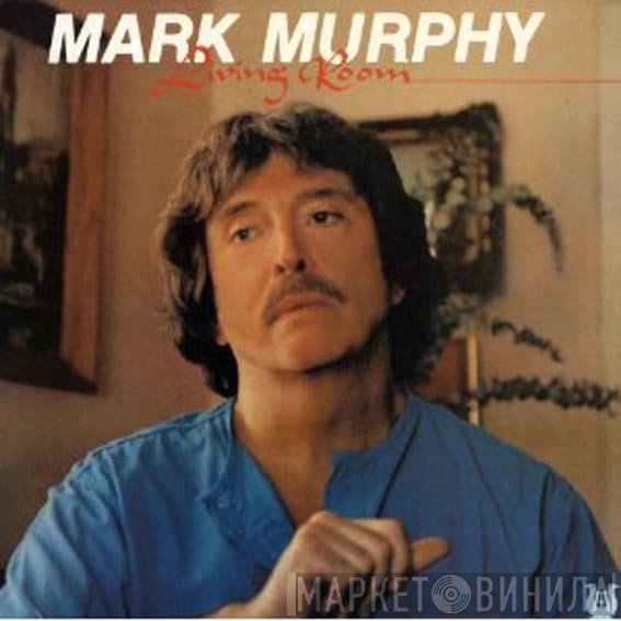 Mark Murphy  - Living Room