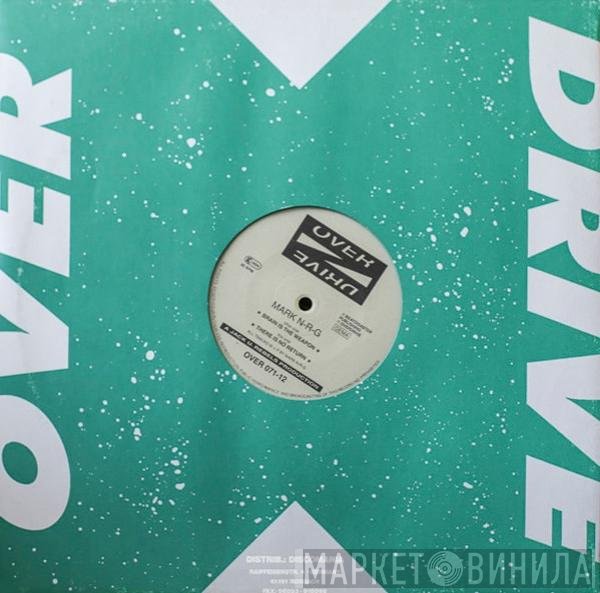 Mark N-R-G - Brain Is The Weapon