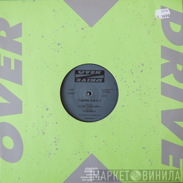 Mark N-R-G  - Life Goes On
