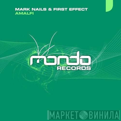 Mark Nails & First Effect  - Amalfi