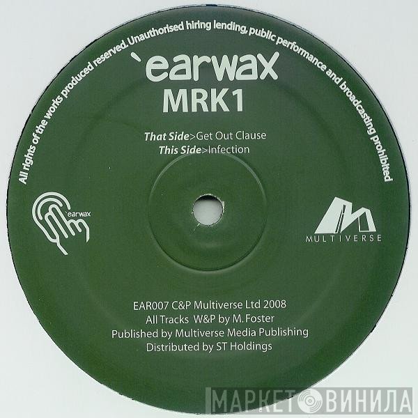 Mark One  - Get Out Clause / Infection
