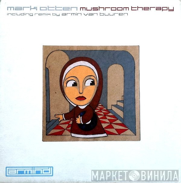 Mark Otten  - Mushroom Therapy