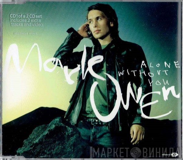 Mark Owen  - Alone Without You