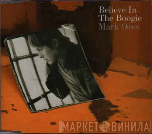 Mark Owen - Believe In The Boogie