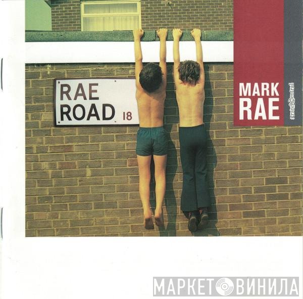 Mark Rae  - Rae Road