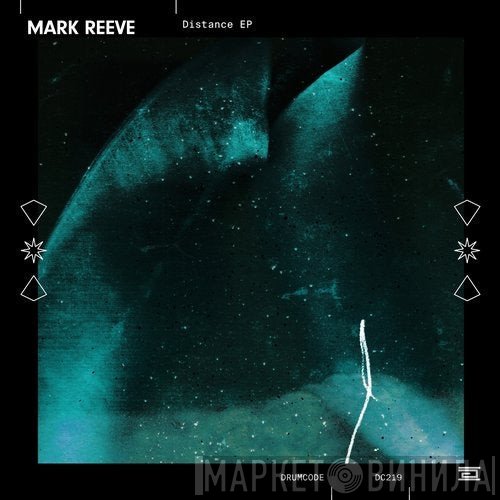 Mark Reeve  - Distance EP