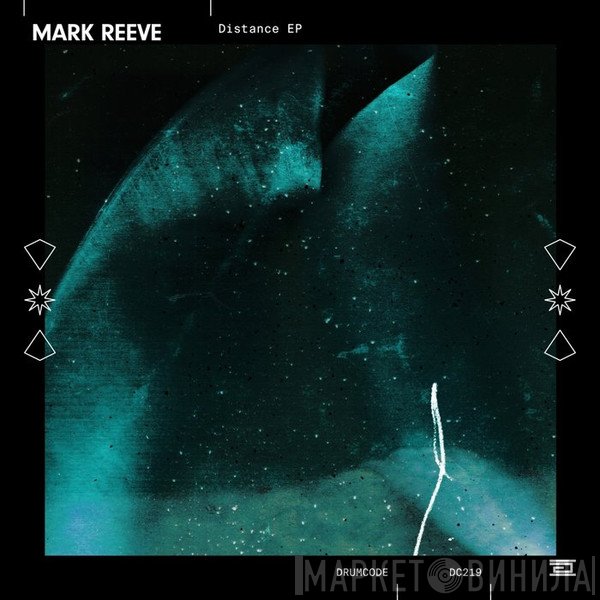 Mark Reeve  - Distance EP