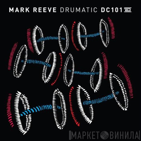 Mark Reeve  - Drumatic