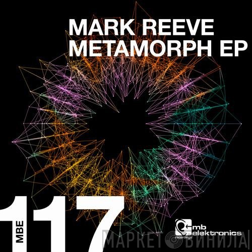 Mark Reeve  - Metamorph EP