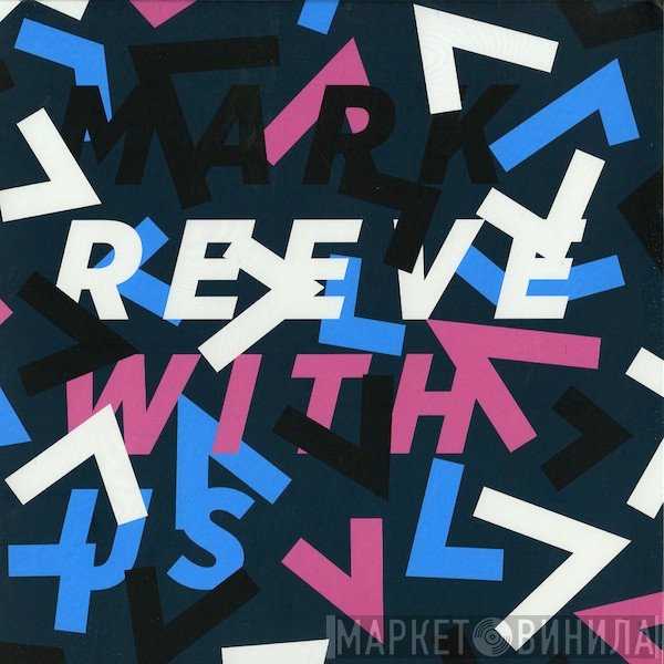 Mark Reeve  - With Us