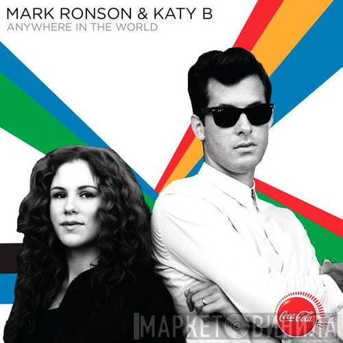 Mark Ronson & Katy B  - Anywhere In The World