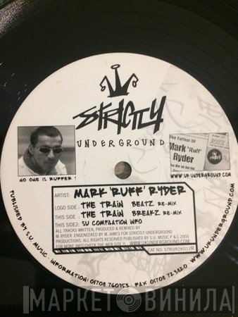 Mark Ruff Ryder - The Train Remixes