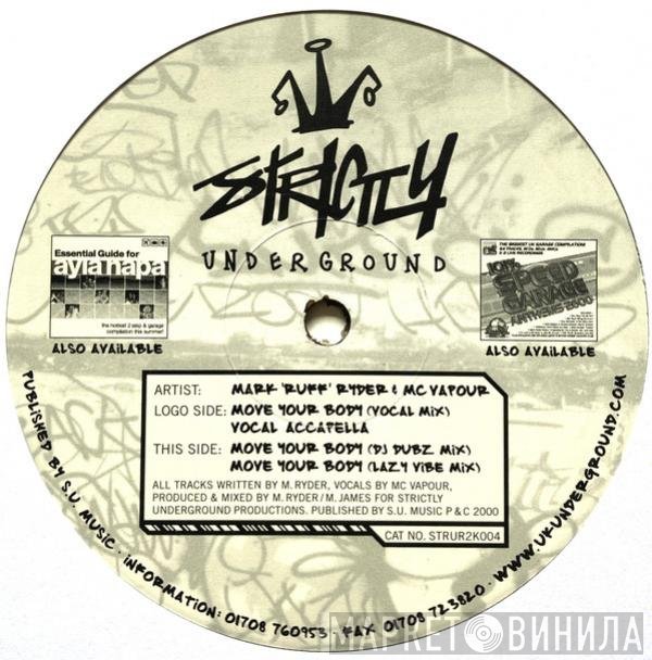 Mark Ryder & MC Vapour  - Move Your Body