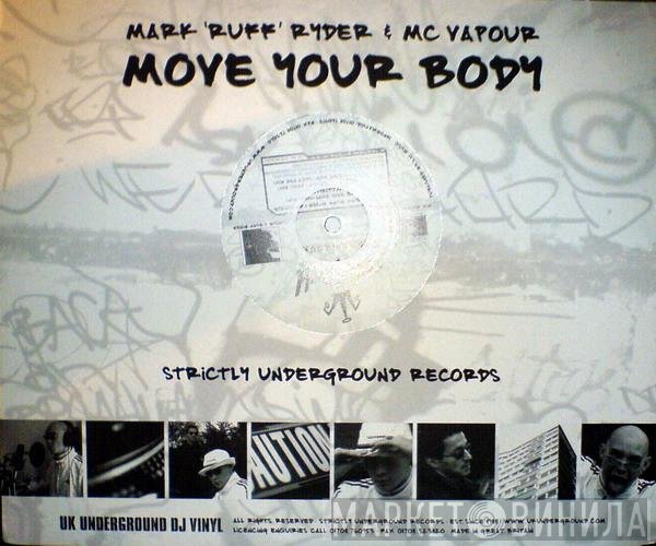 Mark Ryder, MC Vapour - Move Your Body