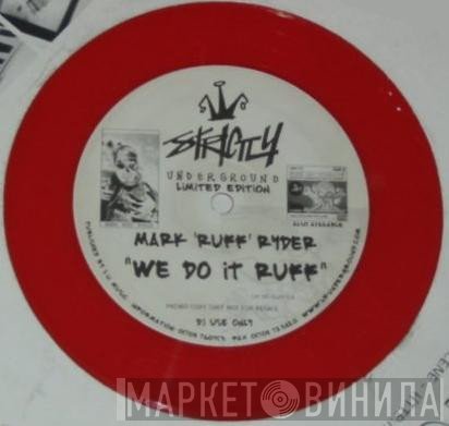 Mark Ryder  - We Do It Ruff