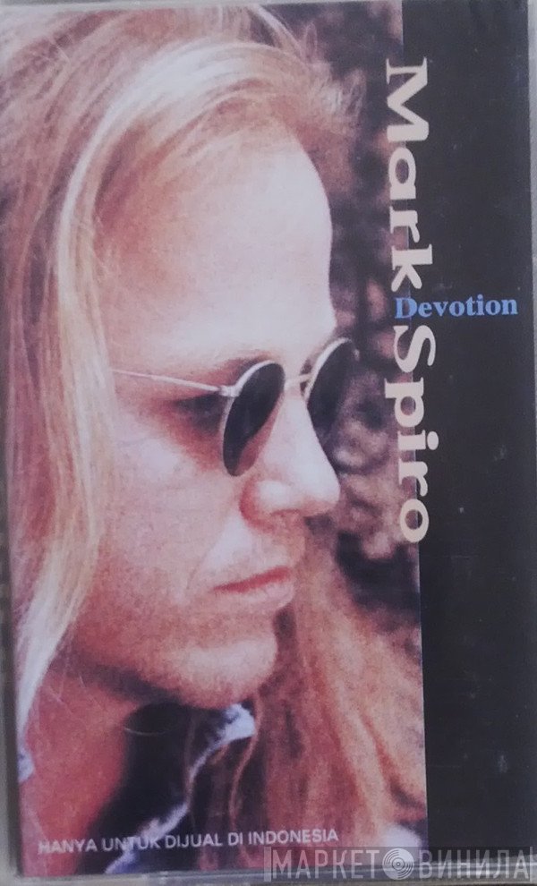 Mark Spiro  - Devotion