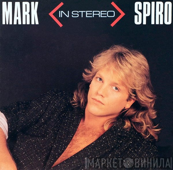 Mark Spiro  - In Stereo