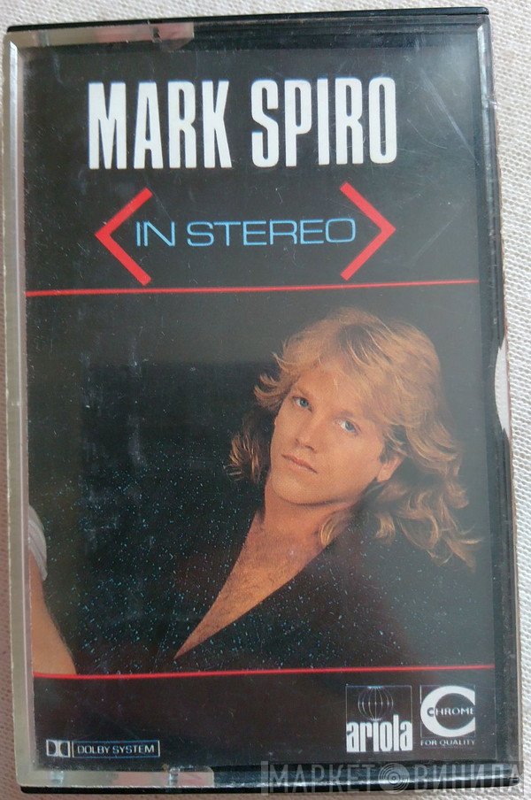 Mark Spiro  - In Stereo
