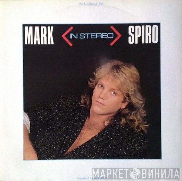 Mark Spiro  - In Stereo