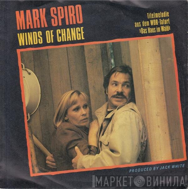 Mark Spiro  - Winds Of Change