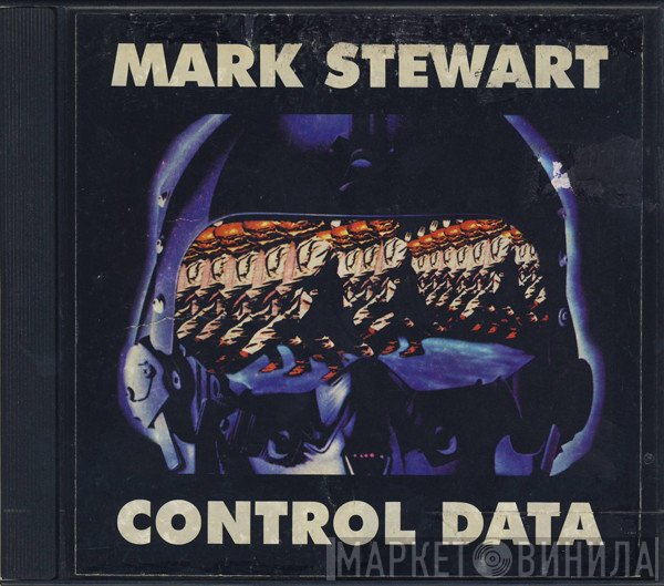 Mark Stewart - Control Data