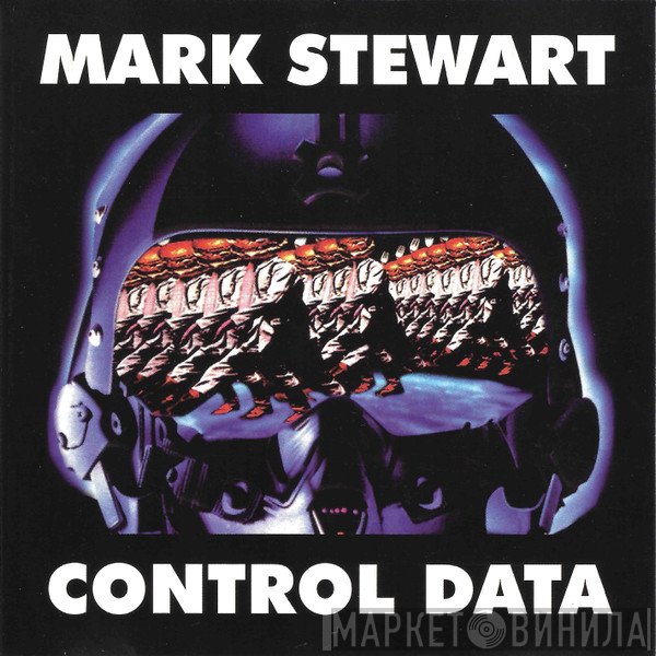 Mark Stewart  - Control Data