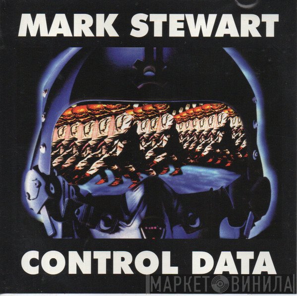 Mark Stewart  - Control Data