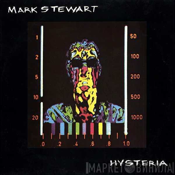 Mark Stewart - Hysteria