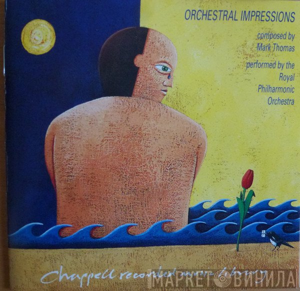 Mark Thomas , The Royal Philharmonic Orchestra - Orchestral Impressions