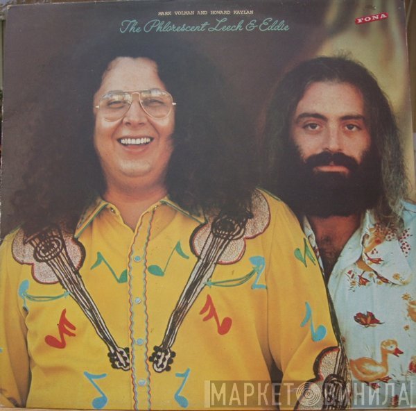Mark Volman And Howard Kaylan - The Phlorescent Leech & Eddie