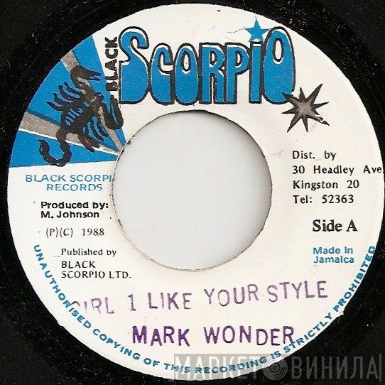 Mark Wonder - Girl I Like Your Style
