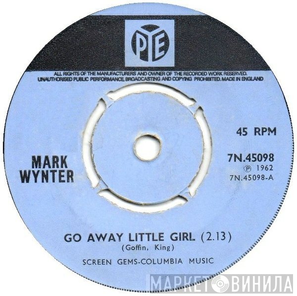 Mark Wynter - Go Away Little Girl / Venus In Blue Jeans