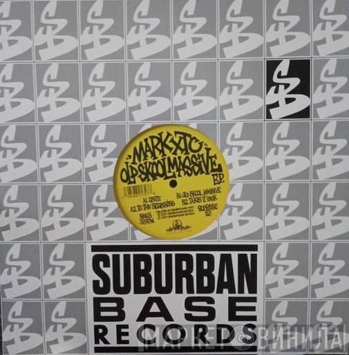Mark XTC - Old Skool Massive EP