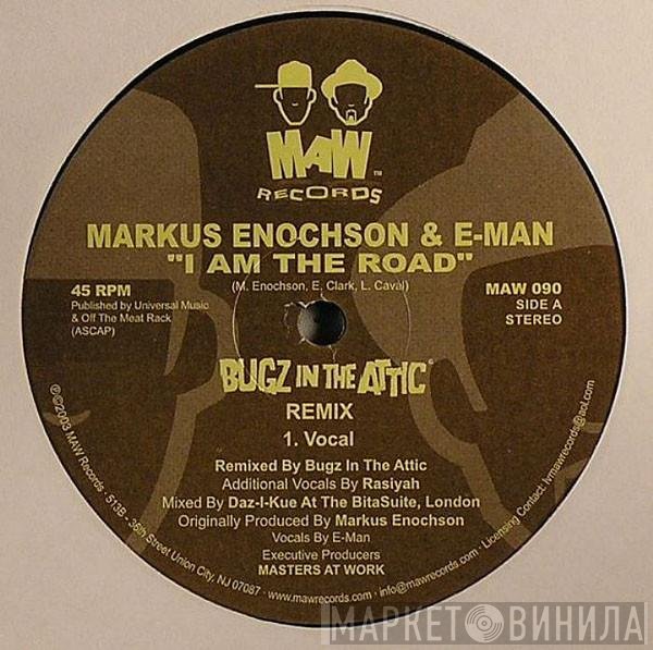 Markus Enochson & E - I Am The Road (Bugz In The Attic Remix)