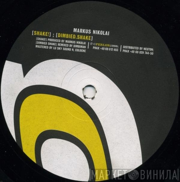 Markus Nikolai - Shake!
