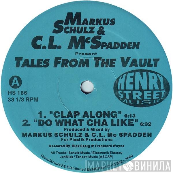 Markus Schulz, CL McSpadden - Tales From The Vault