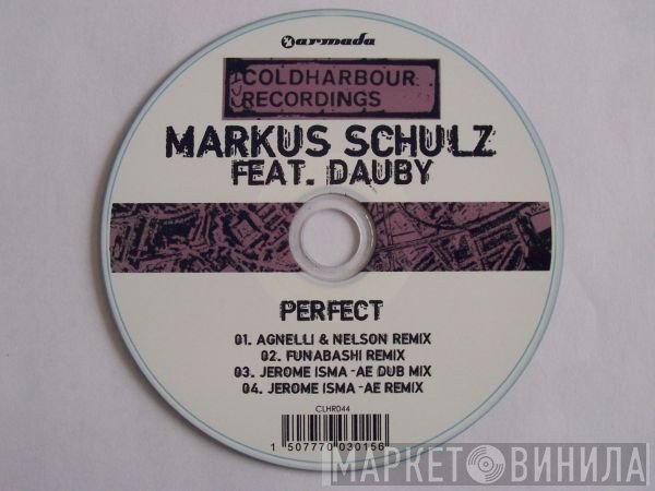Markus Schulz Feat. Dauby  - Perfect
